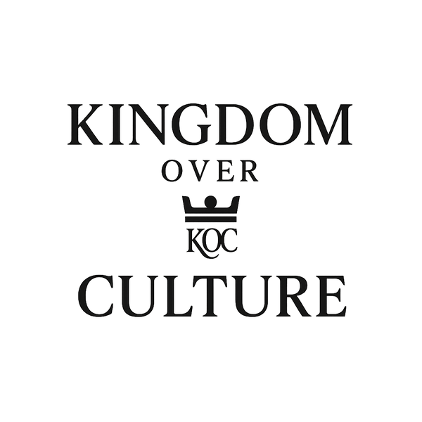 Kingdom Over Culture